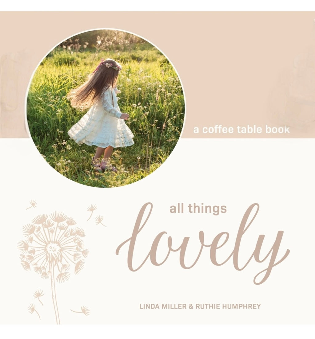All things lovely